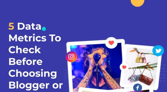 5 Data Metrics To Check Before Choosing Influencer in 2023
