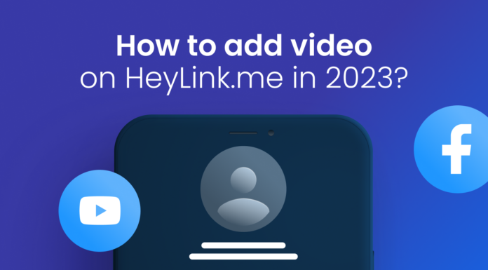 How to add video on HeyLink.me in 2023?