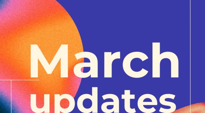 March updates!