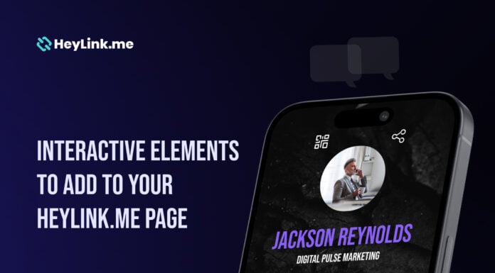 Interactive Elements to Add to Your HeyLink.me Page