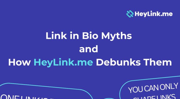 Link in Bio Myths and How HeyLink.me Debunks Them
