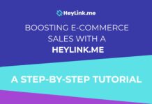 Boosting E-commerce Sales with a HeyLink.me!