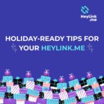 Holiday-Ready Tips for Your HeyLink.me Image