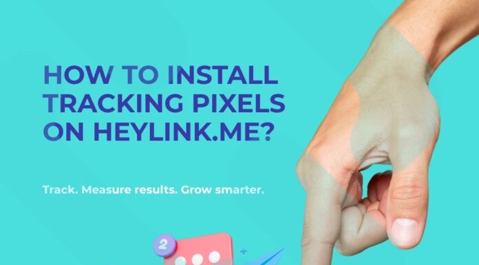 How to Install Tracking Pixels on HeyLink.me?