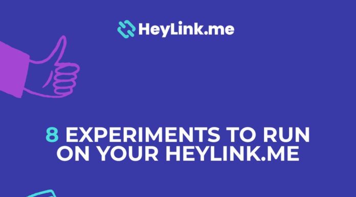 8 Experiments to Run on Your HeyLink.me