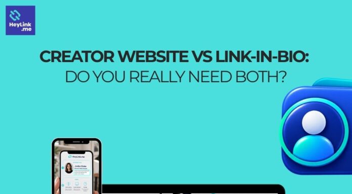 Creator Website vs Link-in-Bio: Do You Really Need Both?